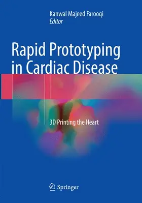 Farooqi |  Rapid Prototyping in Cardiac Disease | Buch |  Sack Fachmedien