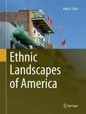 Cross |  Ethnic Landscapes of America | Buch |  Sack Fachmedien