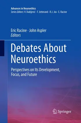 Aspler / Racine |  Debates About Neuroethics | Buch |  Sack Fachmedien