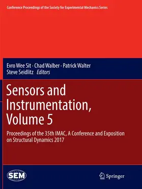 Wee Sit / Walber / Walter |  Sensors and Instrumentation, Volume 5 | Buch |  Sack Fachmedien