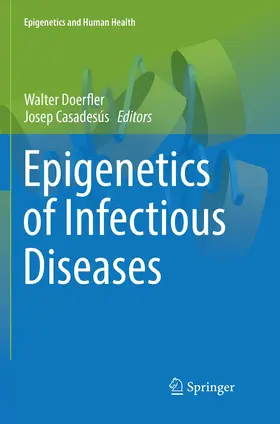 Casadesús / Doerfler |  Epigenetics of Infectious Diseases | Buch |  Sack Fachmedien