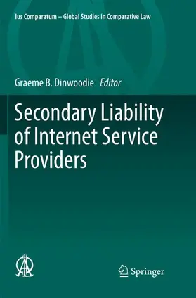 Dinwoodie |  Secondary Liability of Internet Service Providers | Buch |  Sack Fachmedien