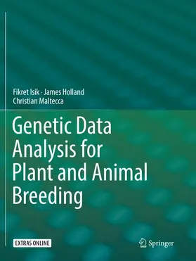 Isik / Maltecca / Holland |  Genetic Data Analysis for Plant and Animal Breeding | Buch |  Sack Fachmedien