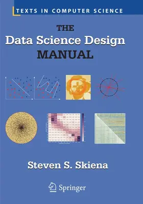 Skiena |  The Data Science Design Manual | Buch |  Sack Fachmedien