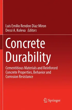 Koleva / Rendon Diaz Miron |  Concrete Durability | Buch |  Sack Fachmedien