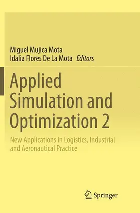Flores De La Mota / Mujica Mota |  Applied Simulation and Optimization 2 | Buch |  Sack Fachmedien