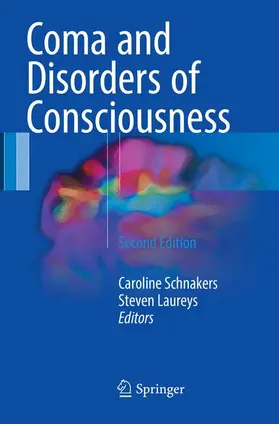 Laureys / Schnakers |  Coma and Disorders of Consciousness | Buch |  Sack Fachmedien