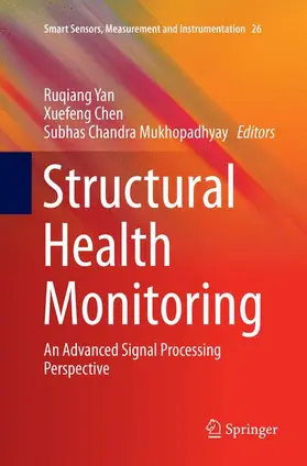 Yan / Mukhopadhyay / Chen |  Structural Health Monitoring | Buch |  Sack Fachmedien