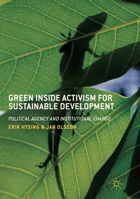 Hysing / Olsson |  Green Inside Activism for Sustainable Development | Buch |  Sack Fachmedien