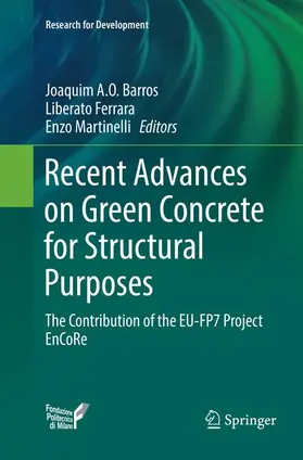 Barros / Martinelli / Ferrara |  Recent Advances on Green Concrete for Structural Purposes | Buch |  Sack Fachmedien