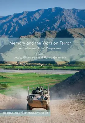 Gehrmann / Gildersleeve |  Memory and the Wars on Terror | Buch |  Sack Fachmedien