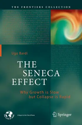 Bardi |  The Seneca Effect | Buch |  Sack Fachmedien