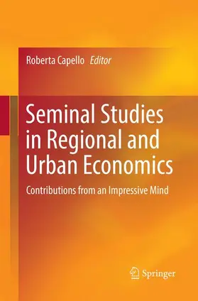 Capello |  Seminal Studies in Regional and Urban Economics | Buch |  Sack Fachmedien