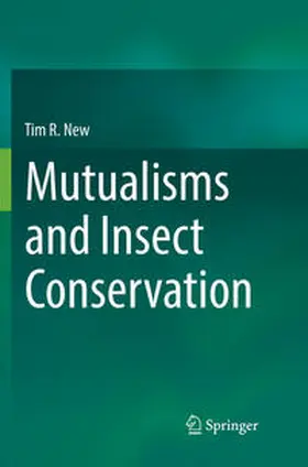 New |  Mutualisms and Insect Conservation | Buch |  Sack Fachmedien