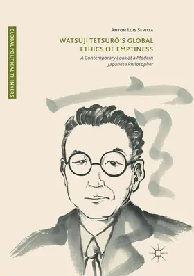 Sevilla |  Watsuji Tetsurô's Global Ethics of Emptiness | Buch |  Sack Fachmedien