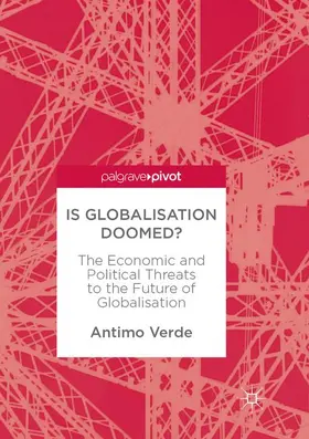 Verde | Is Globalisation Doomed? | Buch | 978-3-319-86433-4 | www2.sack.de