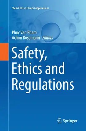 Pham / Rosemann |  Safety, Ethics and Regulations | Buch |  Sack Fachmedien