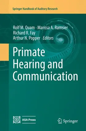 Quam / Popper / Ramsier |  Primate Hearing and Communication | Buch |  Sack Fachmedien