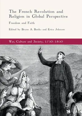 Johnson / Banks |  The French Revolution and Religion in Global Perspective | Buch |  Sack Fachmedien