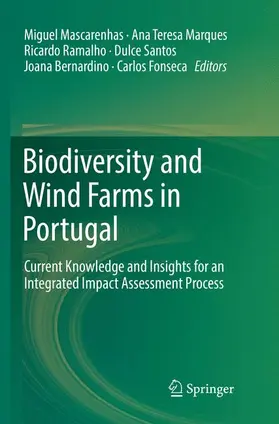 Mascarenhas / Marques / Fonseca |  Biodiversity and Wind Farms in Portugal | Buch |  Sack Fachmedien