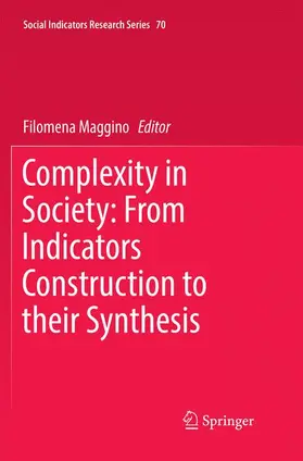 Maggino |  Complexity in Society: From Indicators Construction to their Synthesis | Buch |  Sack Fachmedien