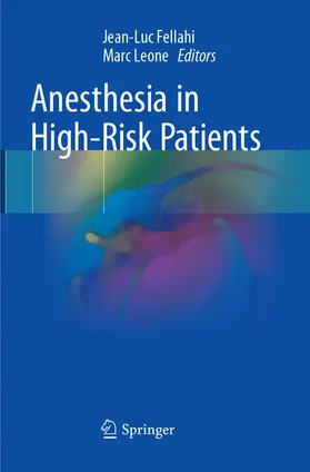 Leone / Fellahi |  Anesthesia in High-Risk Patients | Buch |  Sack Fachmedien