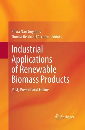 D’Accorso / Goyanes |  Industrial Applications of Renewable Biomass Products | Buch |  Sack Fachmedien