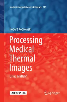 Koprowski |  Processing Medical Thermal Images | Buch |  Sack Fachmedien