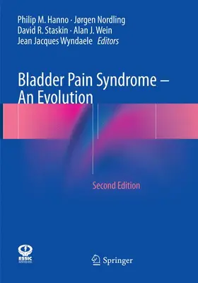 Hanno / Nordling / Wyndaele |  Bladder Pain Syndrome ¿ An Evolution | Buch |  Sack Fachmedien