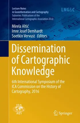 Altic / Altic / Vervust |  Dissemination of Cartographic Knowledge | Buch |  Sack Fachmedien