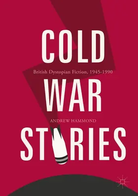 Hammond | Cold War Stories | Buch | 978-3-319-87108-0 | www2.sack.de