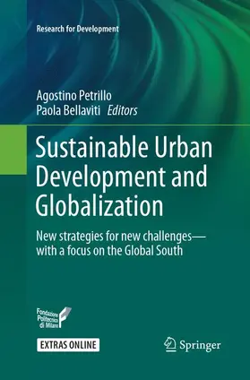 Bellaviti / Petrillo |  Sustainable Urban Development and Globalization | Buch |  Sack Fachmedien