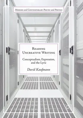 Kaufmann |  Reading Uncreative Writing | Buch |  Sack Fachmedien
