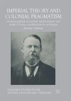 Gilchrist |  Imperial Theory and Colonial Pragmatism | Buch |  Sack Fachmedien