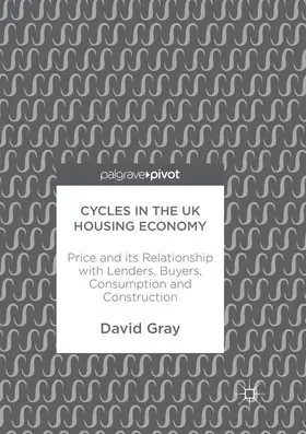 Gray |  Cycles in the UK Housing Economy | Buch |  Sack Fachmedien