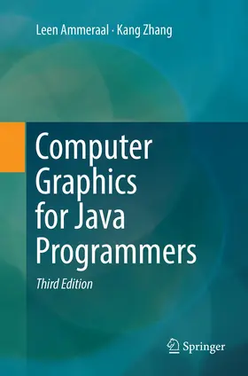 Ammeraal / Zhang |  Computer Graphics for Java Programmers | Buch |  Sack Fachmedien