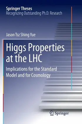 Yue |  Higgs Properties at the LHC | Buch |  Sack Fachmedien