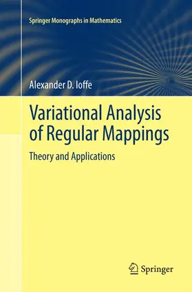 Ioffe |  Variational Analysis of Regular Mappings | Buch |  Sack Fachmedien