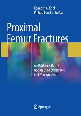 Leucht / Egol |  Proximal Femur Fractures | Buch |  Sack Fachmedien