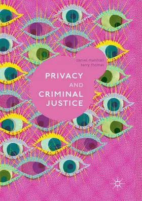 Thomas / Marshall |  Privacy and Criminal Justice | Buch |  Sack Fachmedien