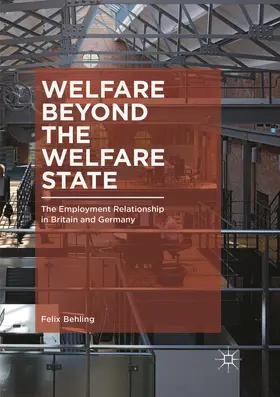 Behling |  Welfare Beyond the Welfare State | Buch |  Sack Fachmedien