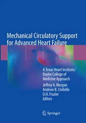 Morgan / Frazier / Civitello |  Mechanical Circulatory Support for Advanced Heart Failure | Buch |  Sack Fachmedien