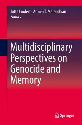 Marsoobian / Lindert |  Multidisciplinary Perspectives on Genocide and Memory | Buch |  Sack Fachmedien