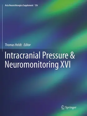 Heldt |  Intracranial Pressure & Neuromonitoring XVI | Buch |  Sack Fachmedien