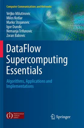 Milutinovic / Kotlar / Babovic |  DataFlow Supercomputing Essentials | Buch |  Sack Fachmedien
