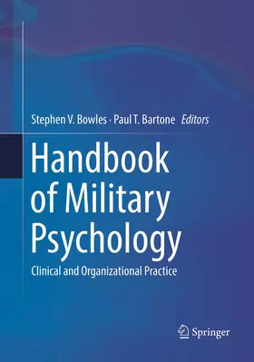 Bartone / Bowles |  Handbook of Military Psychology | Buch |  Sack Fachmedien