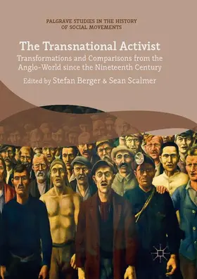 Scalmer / Berger |  The Transnational Activist | Buch |  Sack Fachmedien