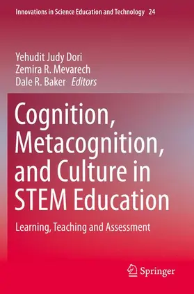 Dori / Baker / Mevarech |  Cognition, Metacognition, and Culture in STEM Education | Buch |  Sack Fachmedien