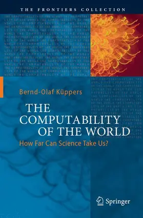 Küppers |  The Computability of the World | Buch |  Sack Fachmedien