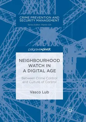 Lub |  Neighbourhood Watch in a Digital Age | Buch |  Sack Fachmedien